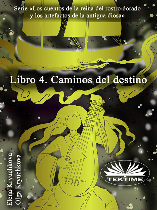 Title details for Caminos Del Destino, Libro 4 by Elena Kryuchkova - Available